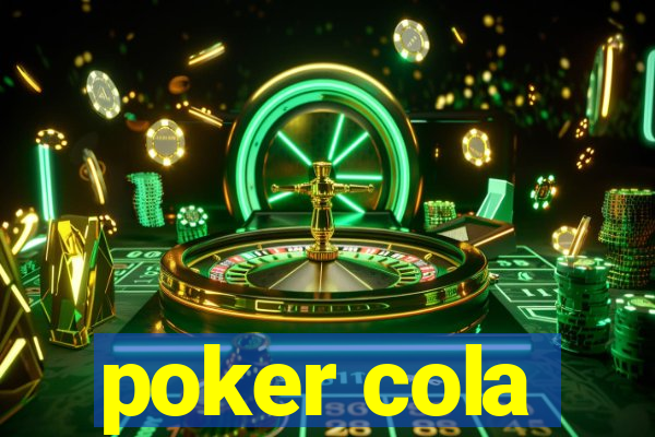 poker cola